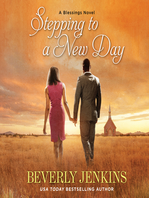 Title details for Stepping to a New Day by Beverly Jenkins - Available